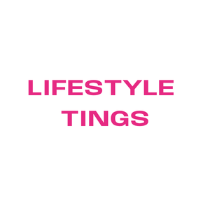 Lifestyle Tings